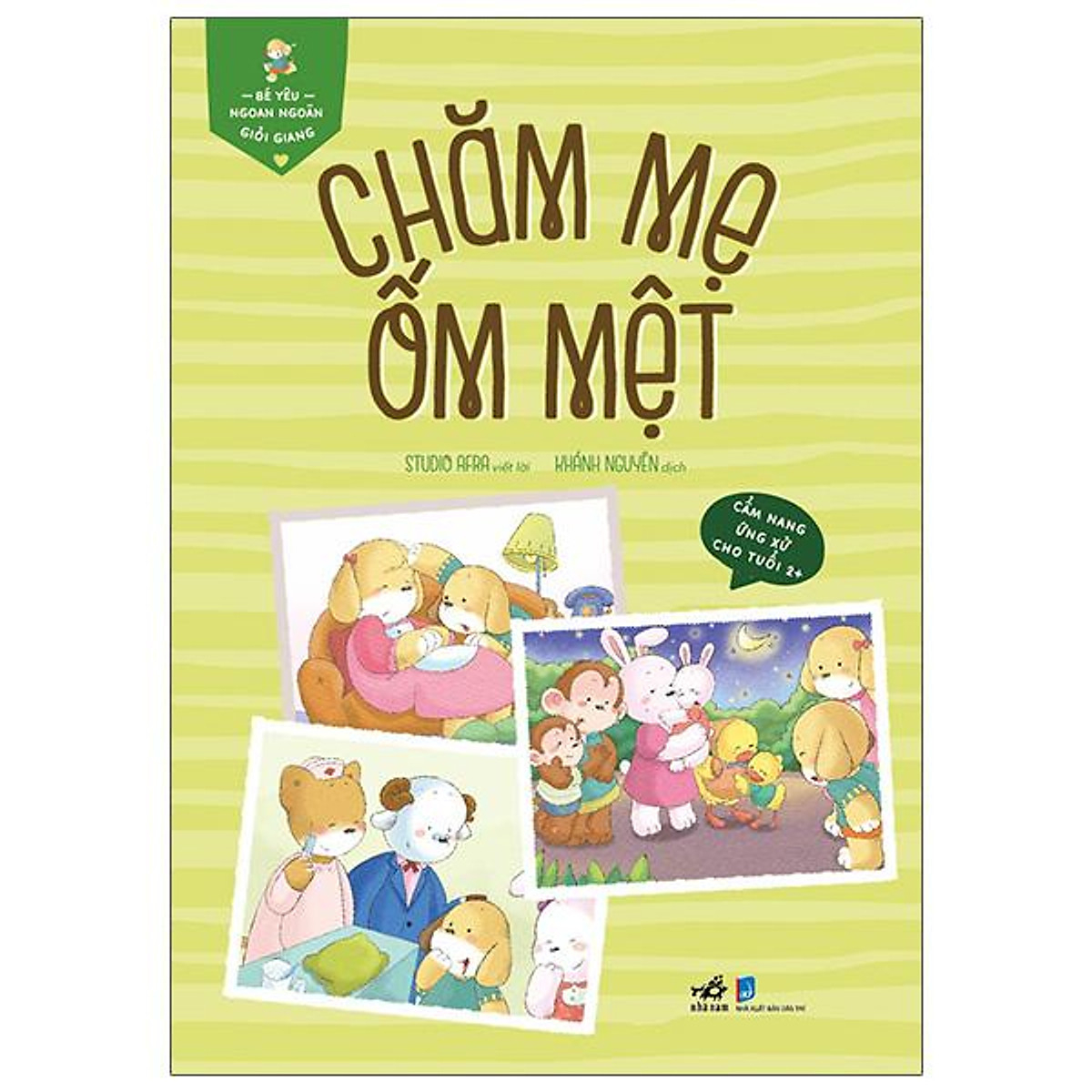 bé yêu ngoan ngoãn giỏi giang - chăm mẹ ốm mệt