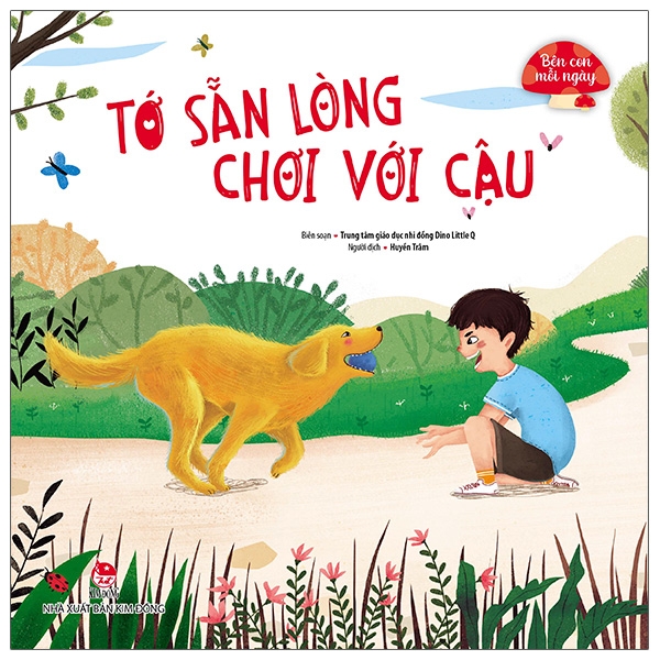 bên con mỗi ngày - tớ sẵn lòng chơi với cậu