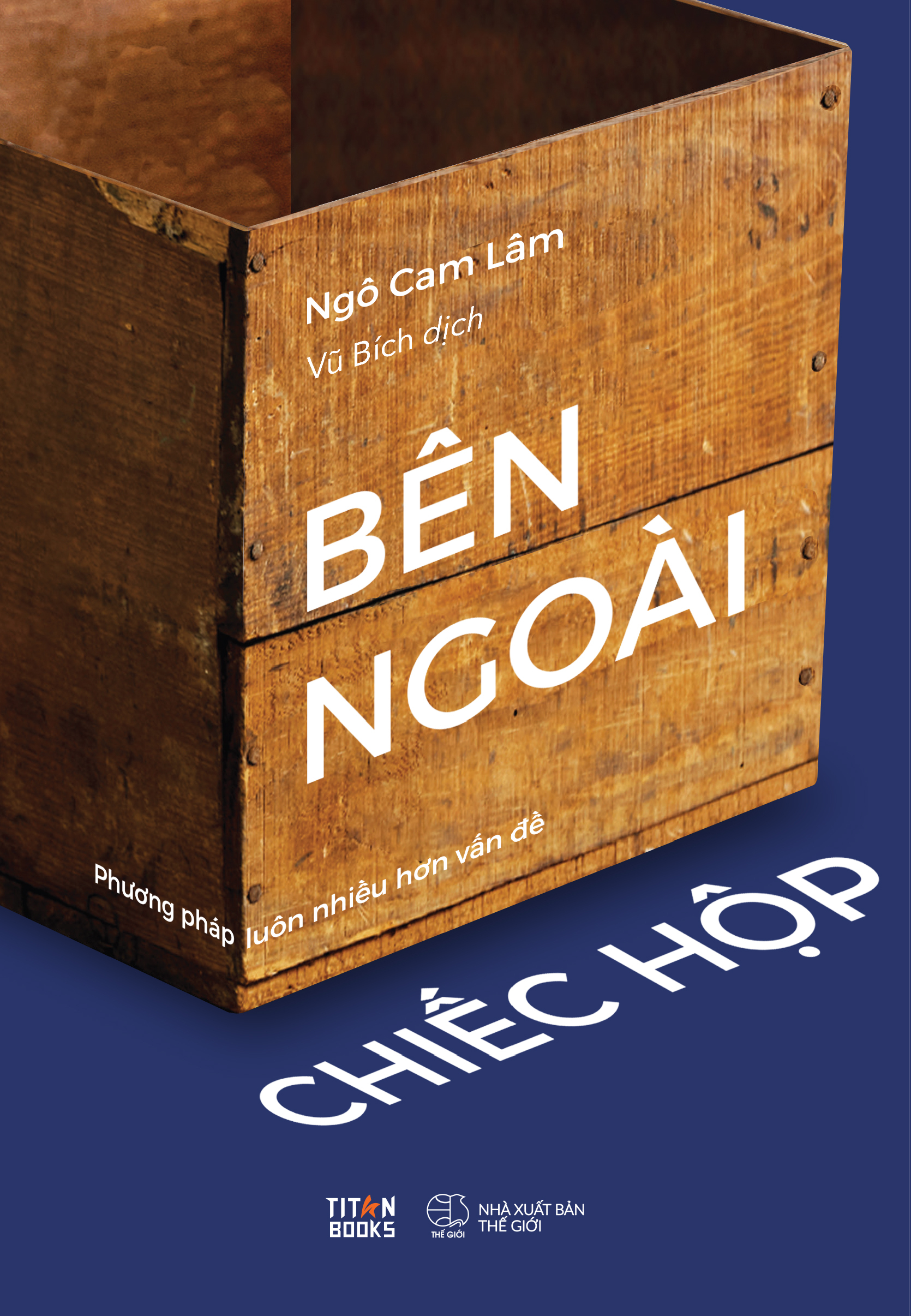 bên ngoài chiếc hộp - phương pháp luôn nhiều hơn vấn đề - Ảnh 2
