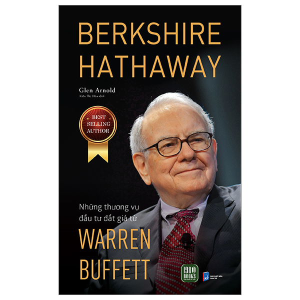 berkshire hathaway - những thương vụ đầu tư đắt giá từ warren buffett