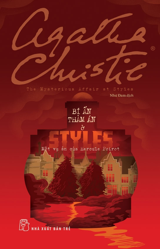 bí ẩn thảm án ở styles - một vụ án của hercule poirot - Ảnh 2
