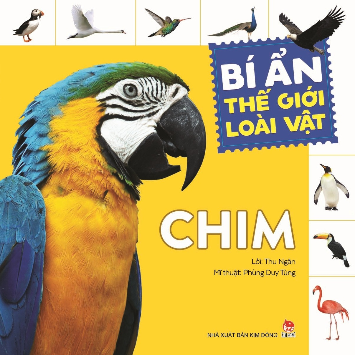 Bí Ẩn Thế Giới Loài Vật - Chim (Tái Bản 2025) - Ảnh 2