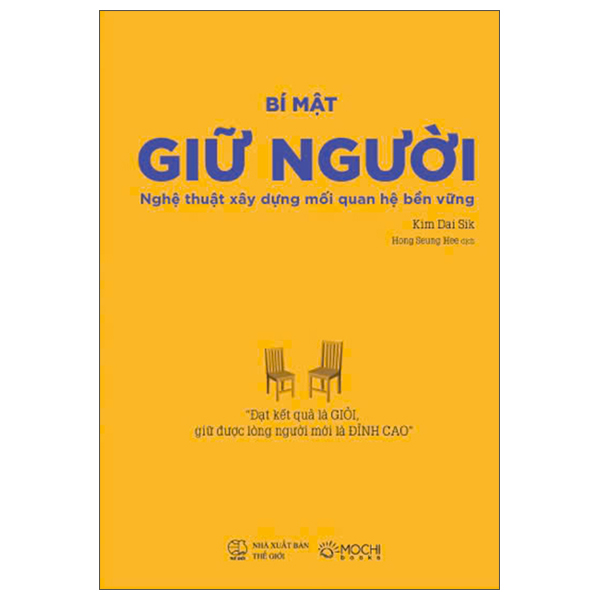 Bi Mat Giu Nguoi - Nghe Thuat Xay Dung Moi Quan He Ben Vung