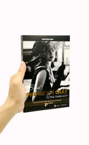 bí mật phụ nữ khí chất - tự tin và khí chất - Ảnh 7