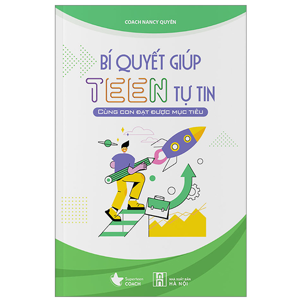 bí quyết giúp teen tự tin - cùng con đạt được mục tiêu