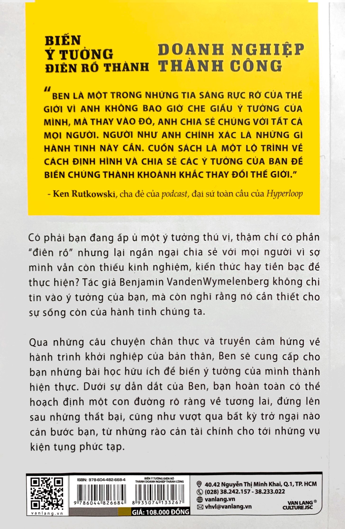 biến ý tưởng điên rồ thành doanh nghiệp thành công - Ảnh 8