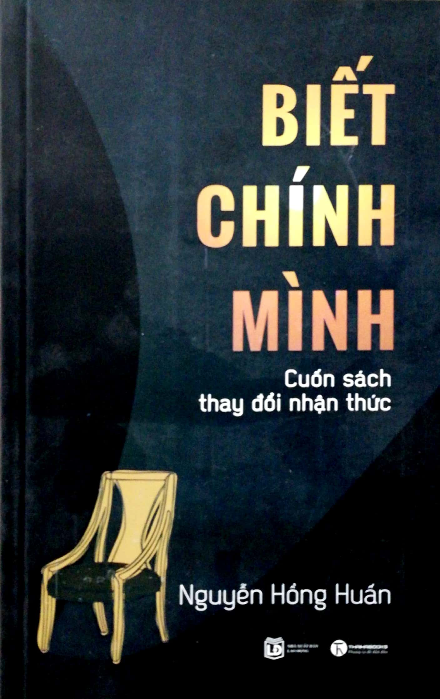 biết chính mình - cuốn sách thay đổi nhận thức (tái bản 2018)