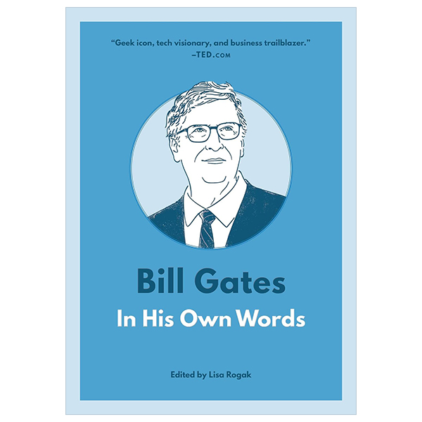 bill gates - in his own words