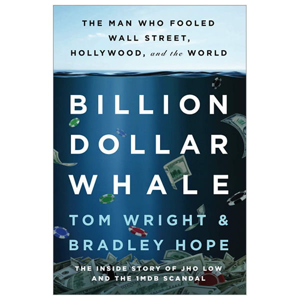 billion dollar whale: the man who fooled wall street, hollywood, and the world