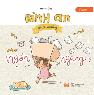 bình an giữa những ngổn ngang - Ảnh 2