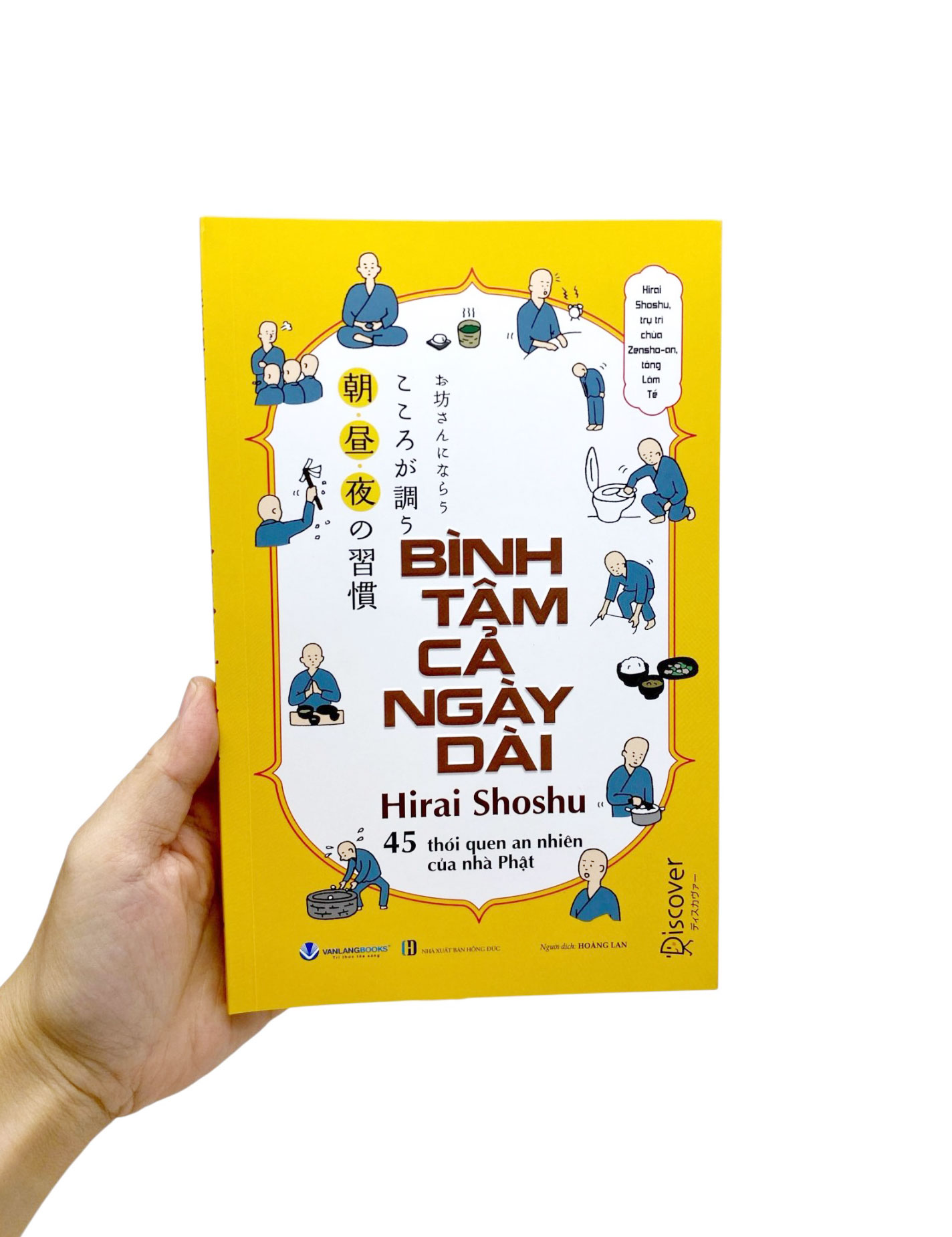 Binh Tam Ca Ngay Dai - 45 Thoi Quen An Nhien Cua Nha Phat - Ảnh 9