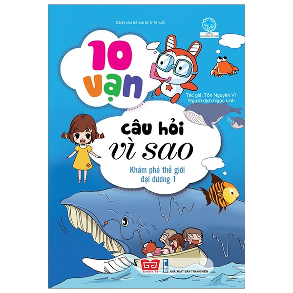 bộ 10 vạn câu hỏi vì sao - khám phá thế giới đại dương 1 (tái bản 2018)