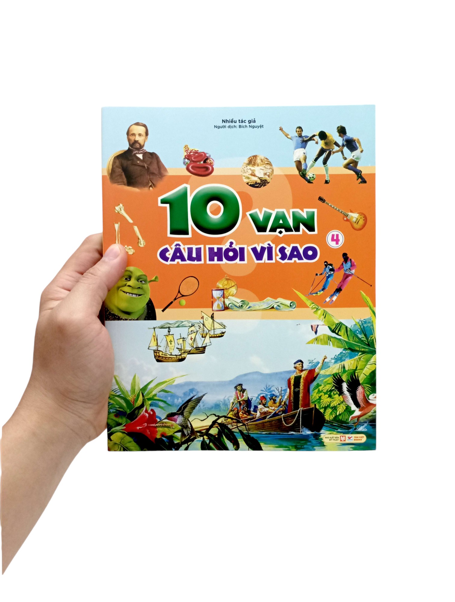 Bo
						
										
										10 Van Cau Hoi Vi Sao - Tap 4 - Ảnh 8