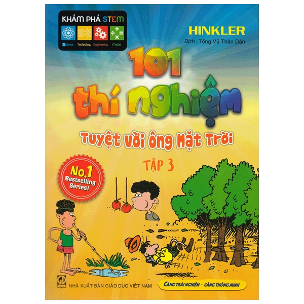 bộ 101 thí nghiệm - tuyệt vời ông mặt trời (tập 3)