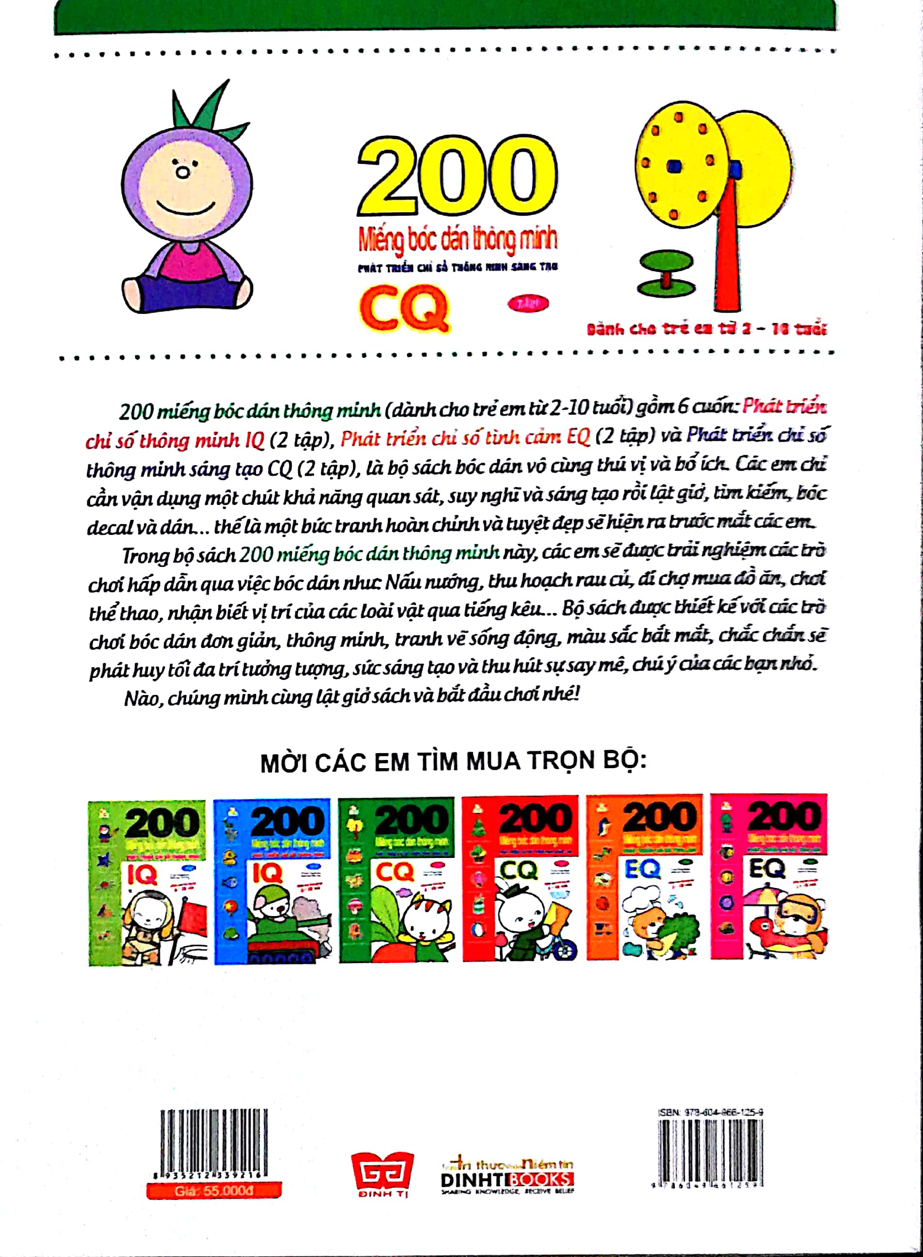 bộ 200 miếng bóc dán thông minh - phát triển chỉ số thông minh sáng tạo cq tập 1 (dành cho trẻ 2-10 tuổi) - tái bản 2018 - Ảnh 10