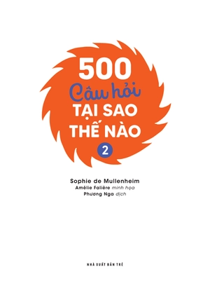 bộ 500 câu hỏi tại sao-thế nào - tập 2 - Ảnh 4