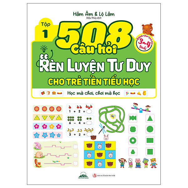 Bộ
						
										
										508 Câu Hỏi Rèn Luyện Tư Duy Cho Trẻ Tiền Tiểu Học - Học Mà Chơi, Chơi Mà Học - Dành Cho Trẻ Từ 5-6 Tuổi - Tập 1 - Ảnh 2