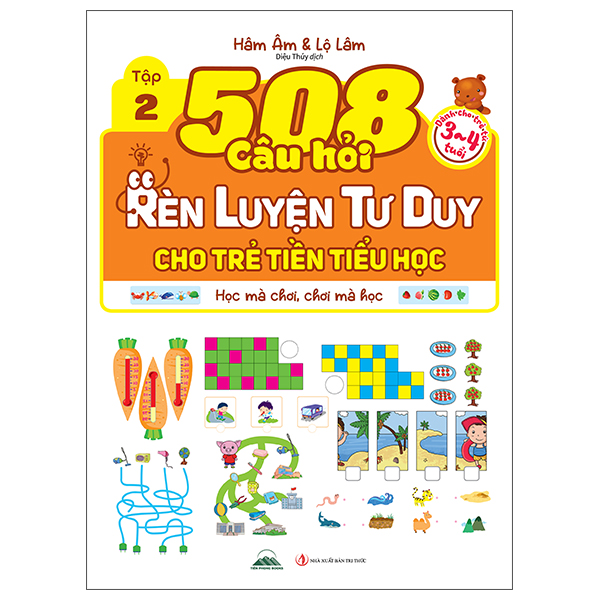 Bộ
						
										
										508 Câu Hỏi Rèn Luyện Tư Duy Cho Trẻ Tiền Tiểu Học - Học Mà Chơi, Chơi Mà Học - Dành Cho Trẻ Từ 5-6 Tuổi - Tập 1 - Ảnh 3