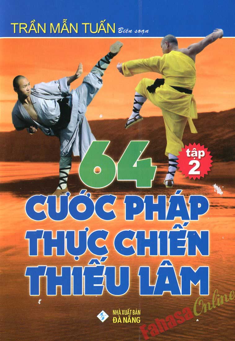 bộ 64 cước pháp thực chiến thiếu lâm - tập 2