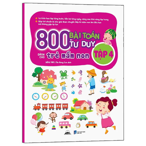 Bộ
						
										
										800 Bài Toán Tư Duy Dành Cho Trẻ Mầm Non - Tập 4