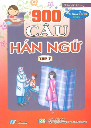 bộ 900 câu hán ngữ (tập 7)