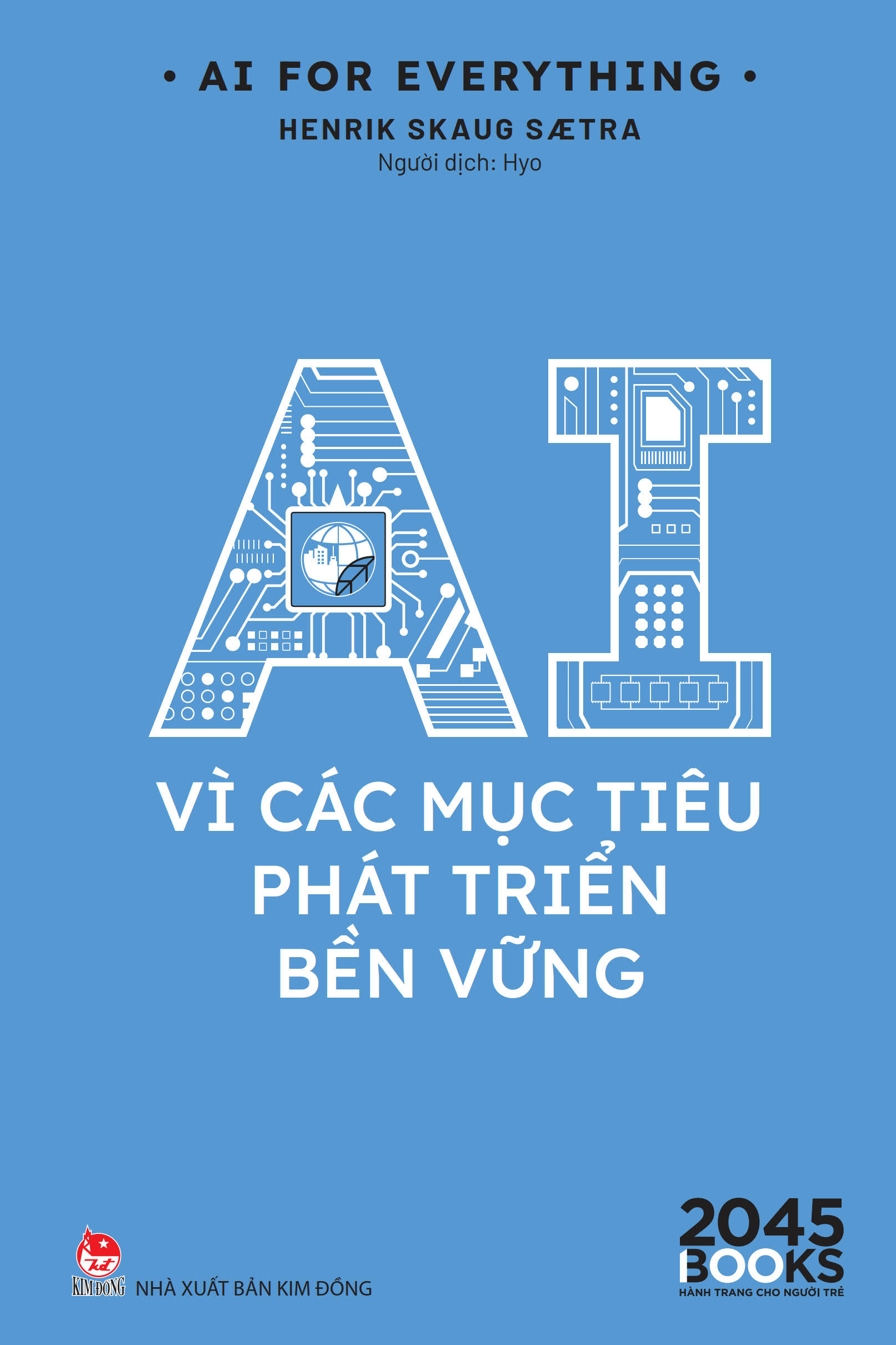Bộ AI For Everything - AI Vì Các Mục Tiêu Phát Triển Bền Vững - Ảnh 2