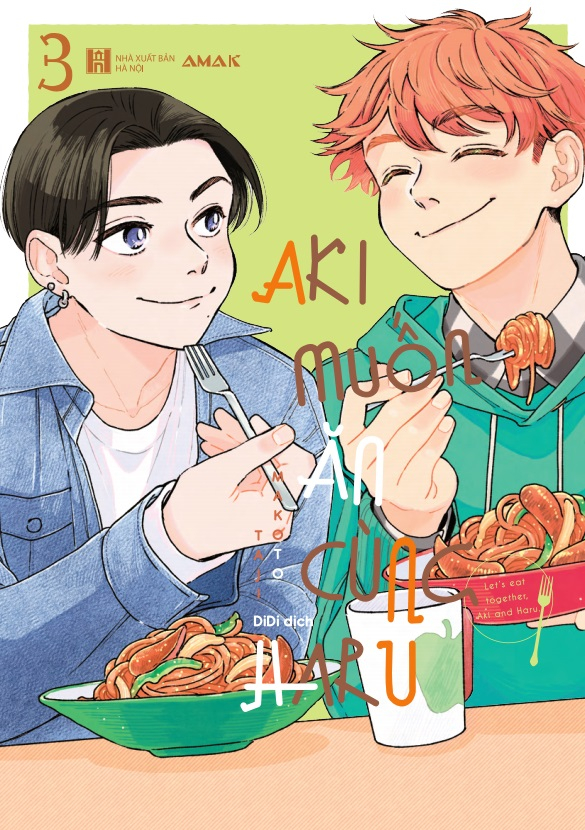 Bộ Aki Muốn Ăn Cùng Haru - Let's Eat Together, Aki And Haru - Tập 3 - Tặng Kèm Tấm Sticker + Clear Bookmark + Postcard Hai Mặt - Ảnh 2