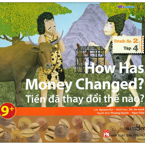 bộ all story - how has money changed -tiền đã thay đổi thế nào ? - trình độ 2 (tập 4)