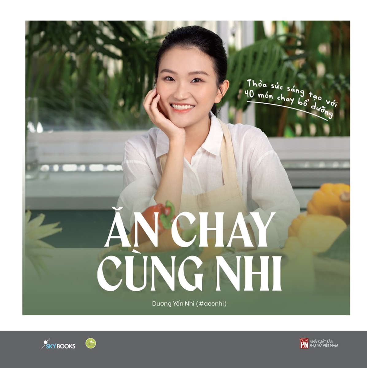 Bộ Ăn Chay Cùng Nhi - Ảnh 6