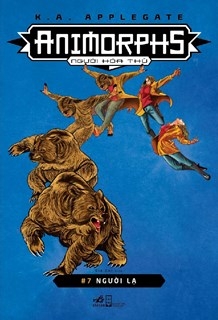 bộ animorphs - người hóa thú - tập 7: người lạ - Ảnh 2