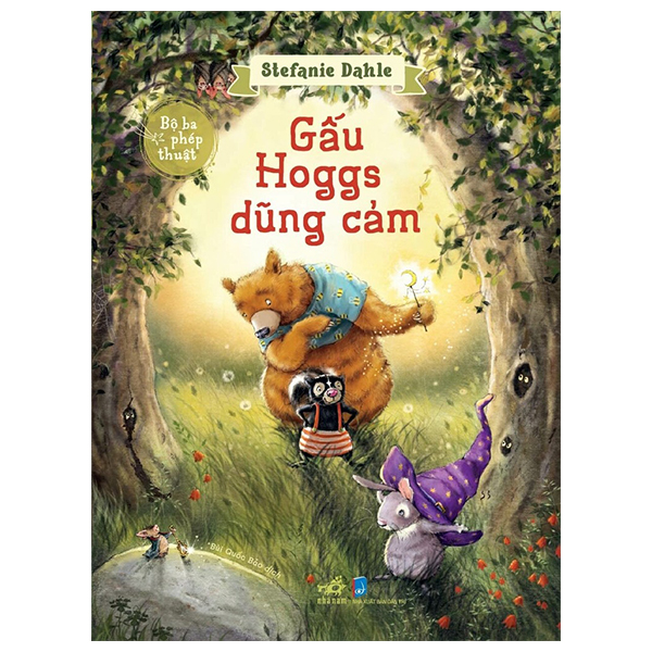 bộ ba phép thuật - gấu hoggs dũng cảm