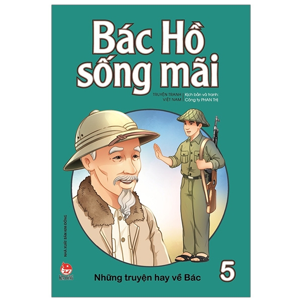 bộ bác hồ sống mãi - những mẩu chuyện hay về bác - tập 5