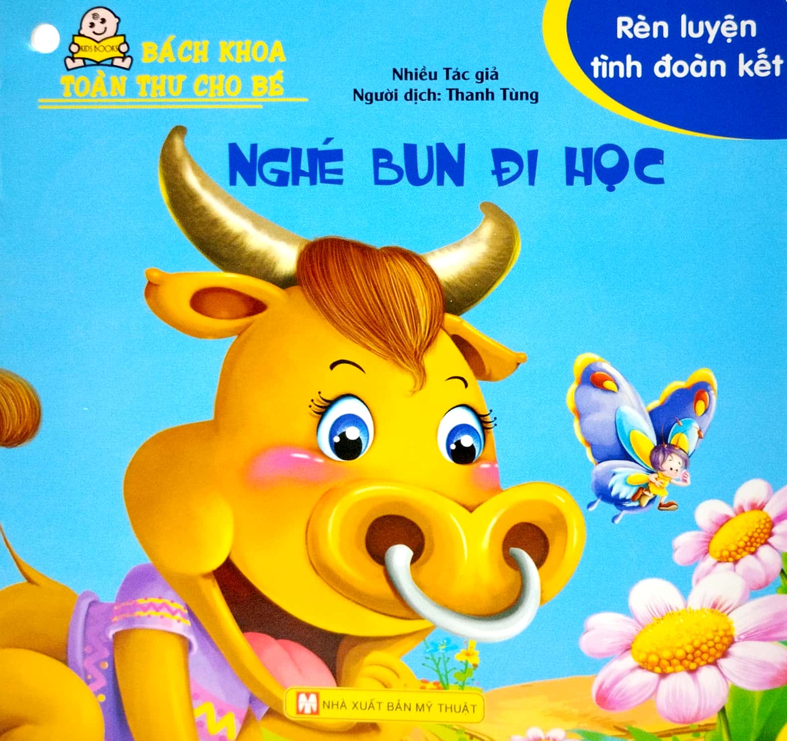 bộ bách khoa toàn thư cho bé - rèn luyện tình đoàn kết (bộ 10 cuốn) - Ảnh 3