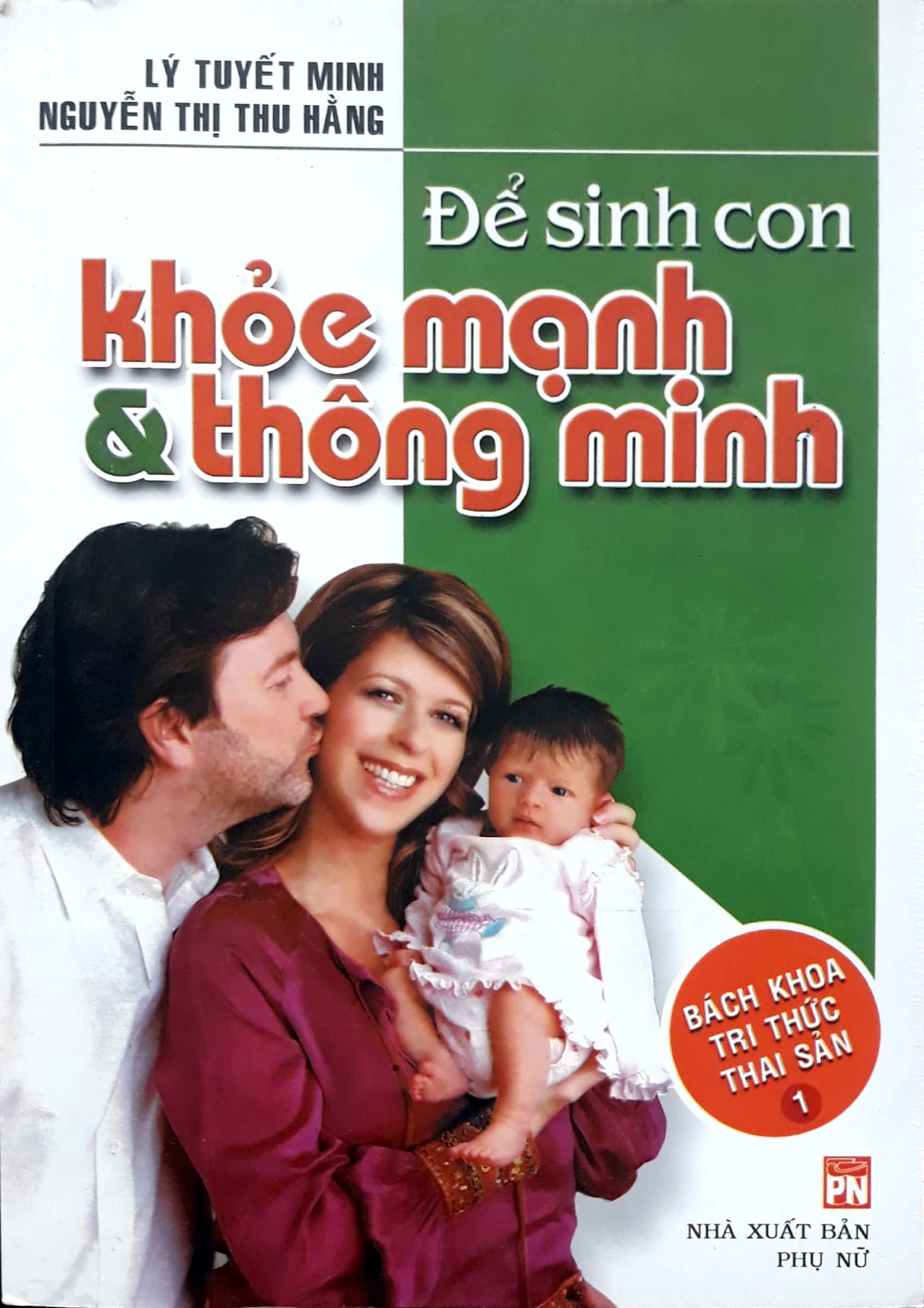 bộ bách khoa tri thức thai sản tập 1 - để sinh con khỏe mạnh & thông minh - Ảnh 2