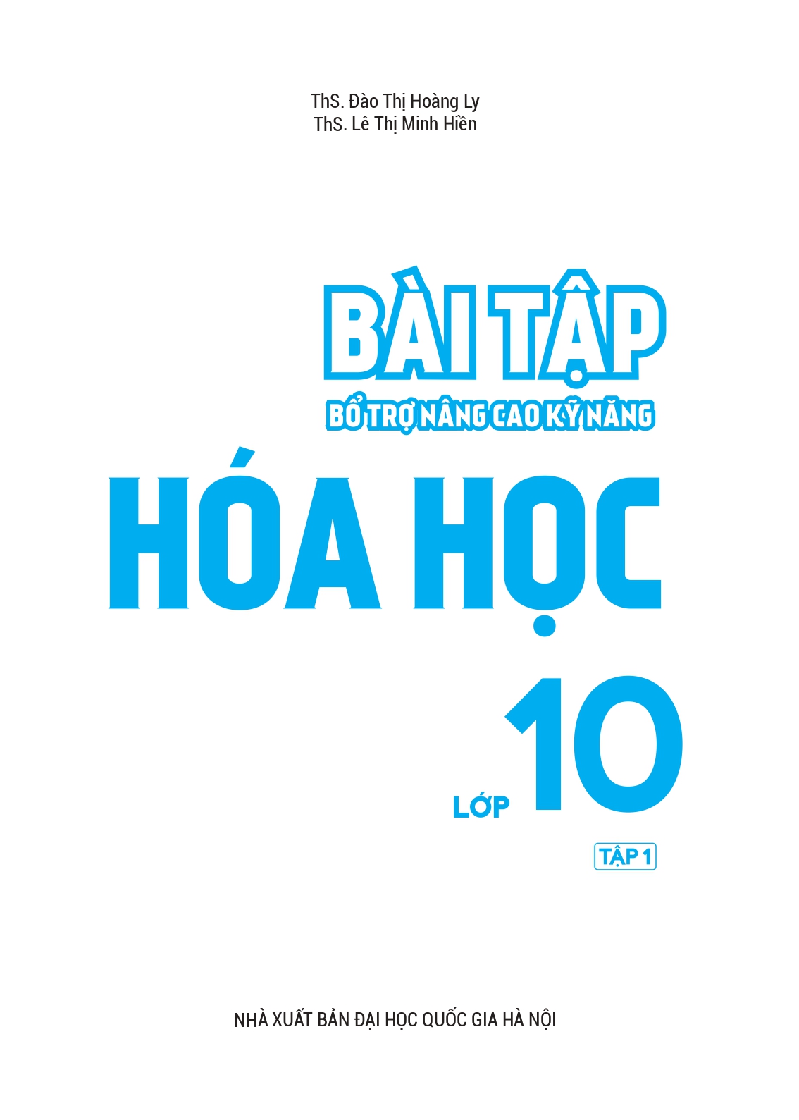 bộ bài tập bổ trợ nâng cao kỹ năng hóa học lớp 10 - tập 1 - Ảnh 3