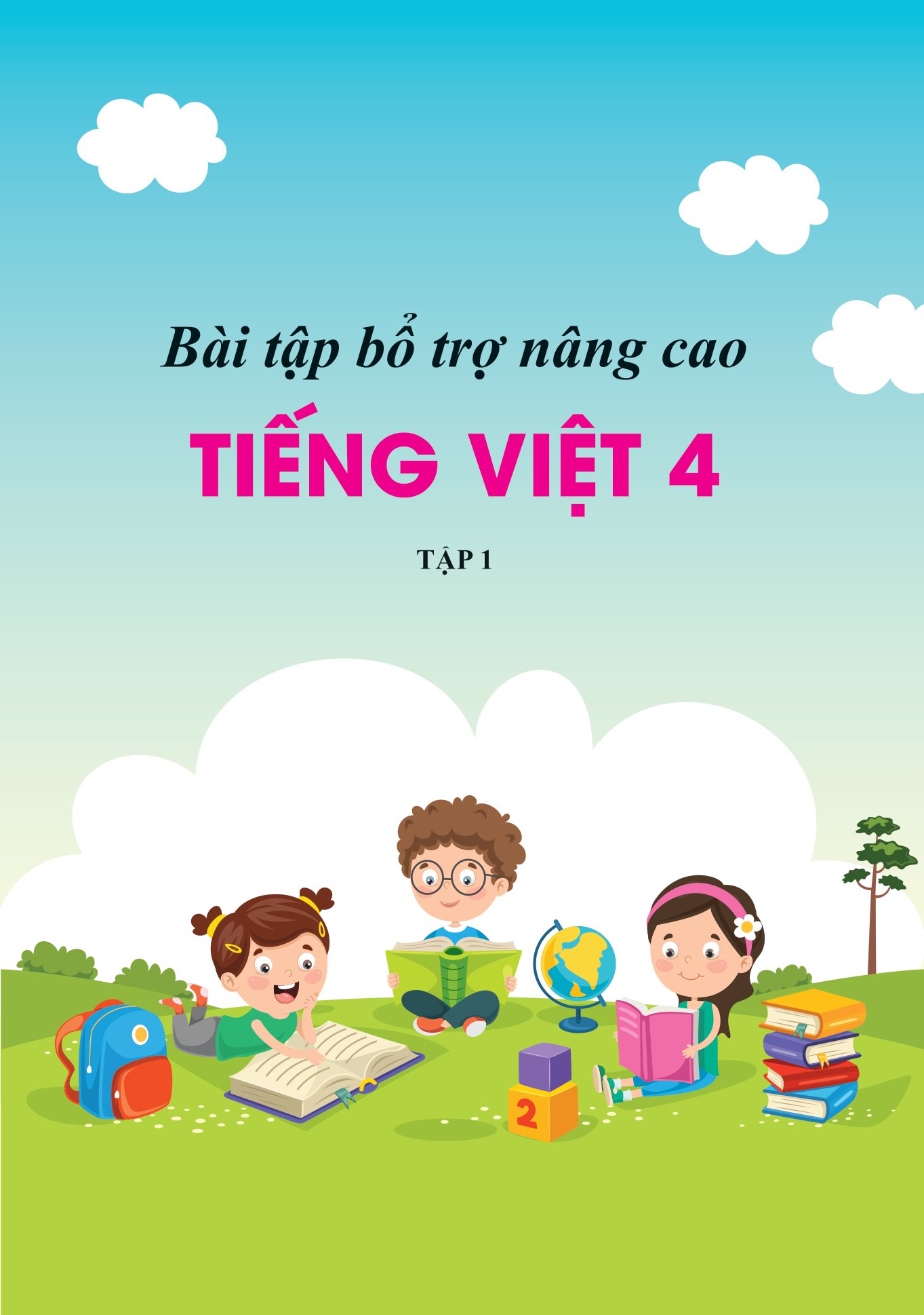 bộ bài tập bổ trợ nâng cao tiếng việt lớp 4 - tập 1 (theo chương trình của bộ sách kết nối tri thức với cuộc sống) - Ảnh 2