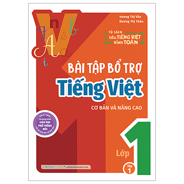 bộ bài tập bổ trợ tiếng việt cơ bản và nâng cao lớp 1 - tập 1