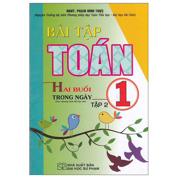 Bộ
						
										
										Bài Tập Chọn Lọc Toán 2 - Hai Buổi Trong Ngày - Tập 1 - Ảnh 3