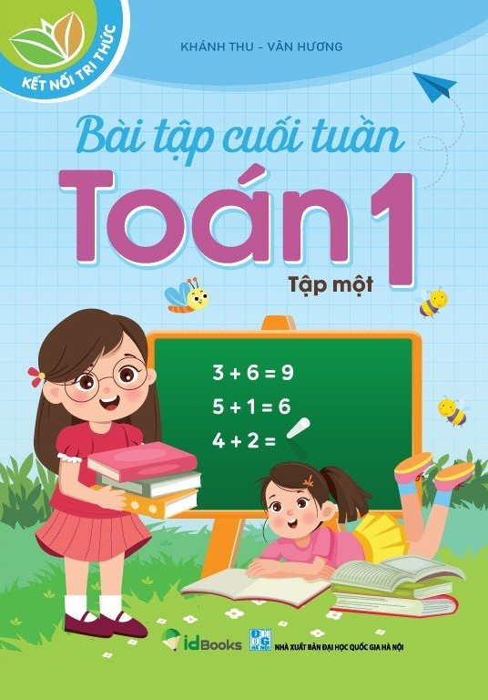 bộ bài tập cuối tuần toán 1 - tập 1 (kết nối tri thức) - Ảnh 2