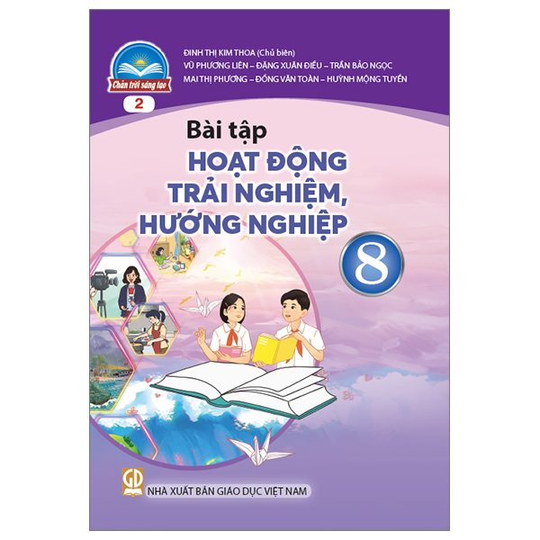 bộ bài tập hoạt động trải nghiệm, hướng nghiệp 8 - bản 2 (chân trời sáng tạo) (chuẩn)