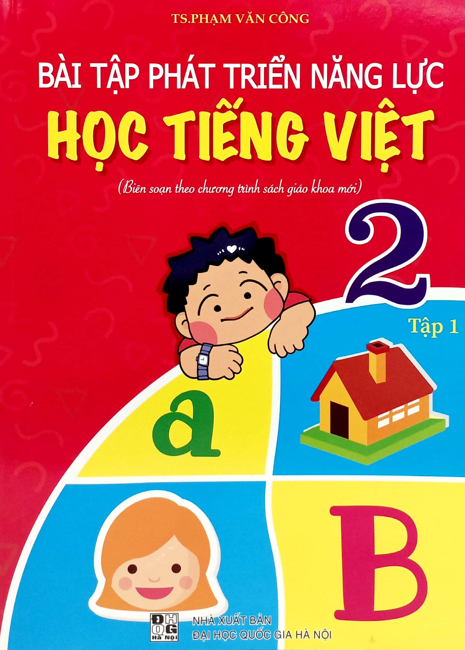 Bo
Bai Tap Phat Trien Nang Luc Hoc Tieng Viet 2 - Tap 1 - Ảnh 2