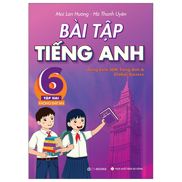 bộ bài tập tiếng anh lớp 6 tập 2 (không đáp án) - dùng kèm sgk global success