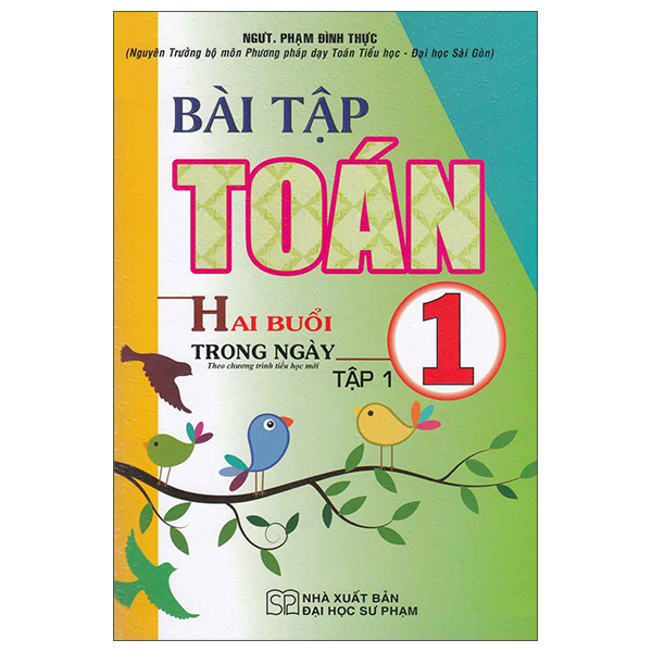 Bộ
						
										
										Bài Tập Toán 1 - Hai Buổi Trong Ngày - Tập 1