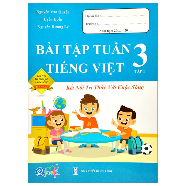 bộ bài tập tuần tiếng việt 3 - tập 1 (kết nối) (2022)