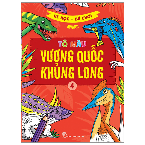 bộ bé học-bé chơi - tô màu vương quốc khủng long 4