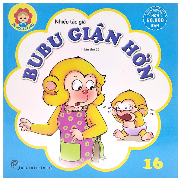 bộ bé học lễ giáo - bubu tập 16: giận hờn (tái bản 2022)