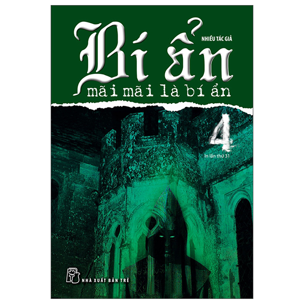 bộ bí ẩn mãi mãi là bí ẩn 04 (tái bản 2022)