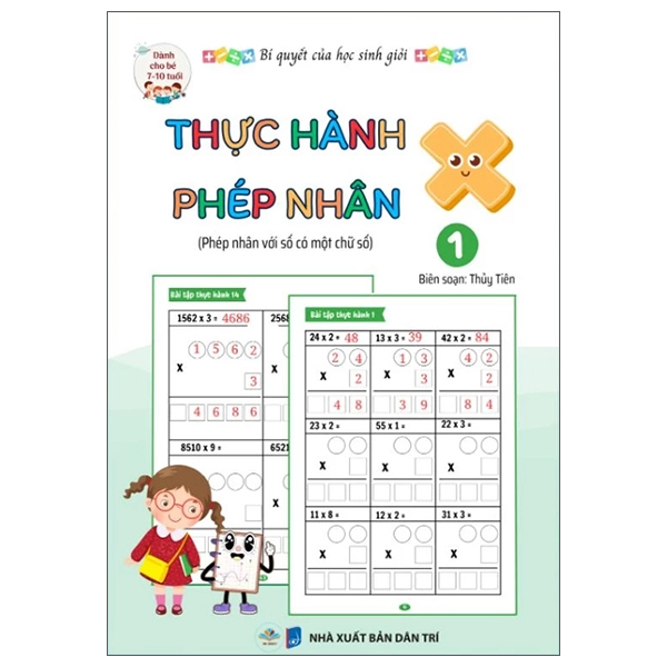 Bộ Bí Quyết Của Học Sinh Giỏi - Thực Hành Phép Nhân - Tập 2 - Phép Nhân Với Số Có Hai Chữ Số - Dành Cho Bé 7-10 Tuổi - Ảnh 2