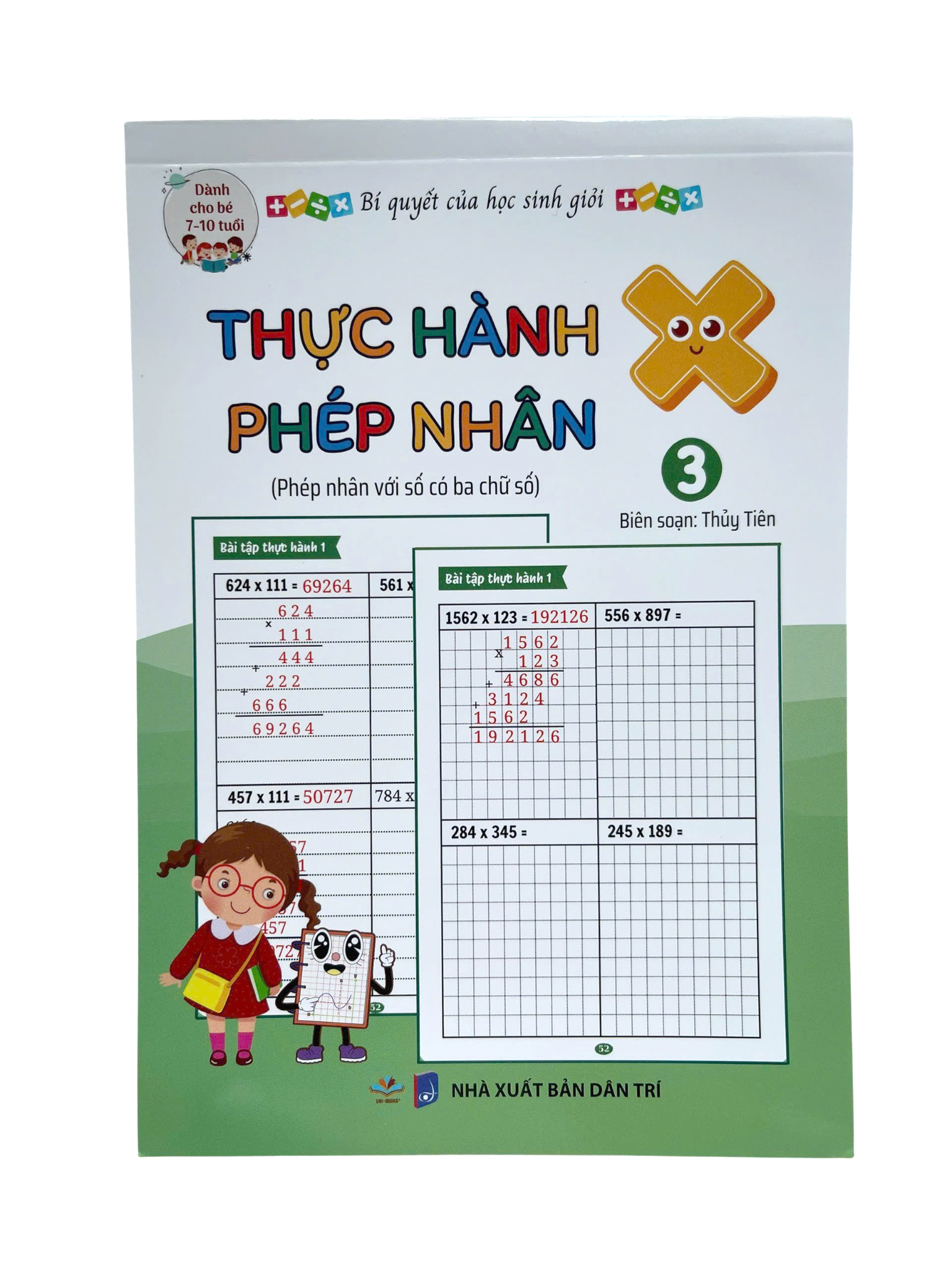 Bộ Bí Quyết Của Học Sinh Giỏi - Thực Hành Phép Nhân - Tập 3 - Phép Nhân Với Số Có Ba Chữ Số - Dành Cho Bé 7-10 Tuổi - Ảnh 2