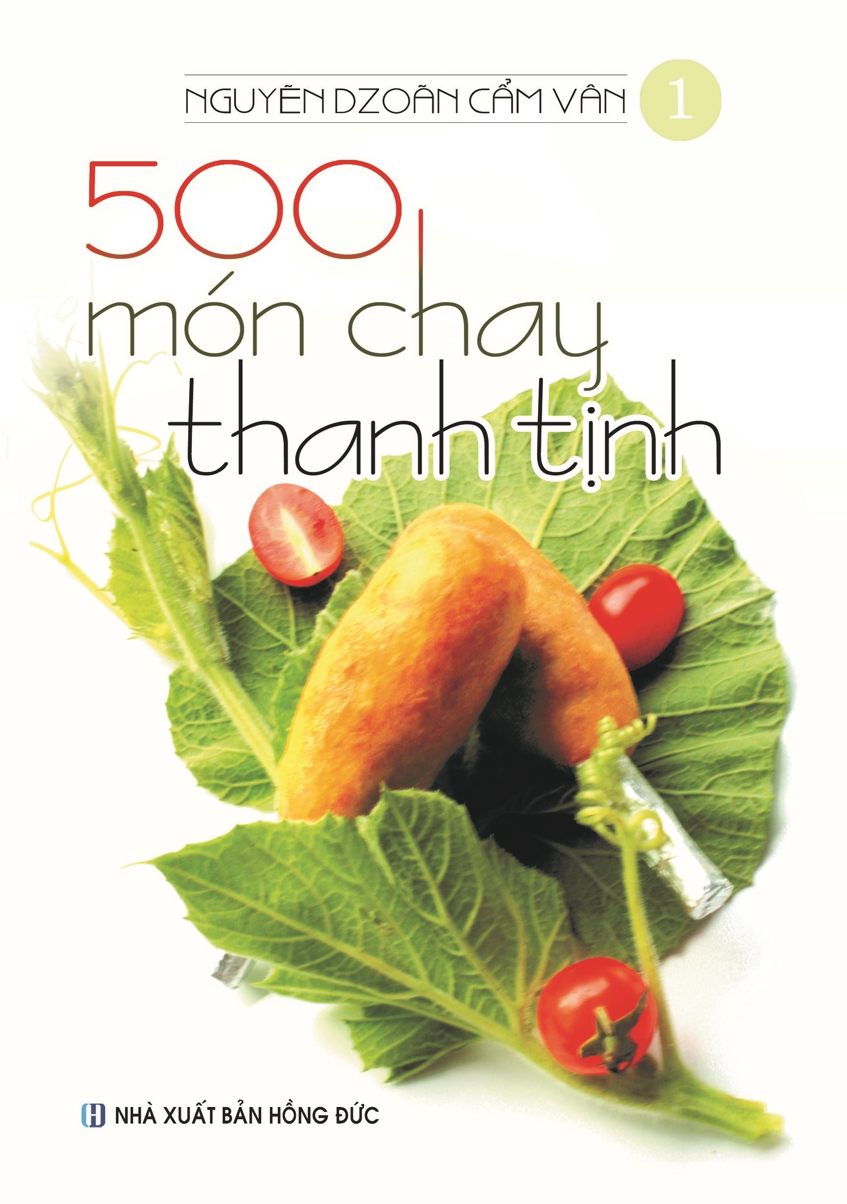 bộ bộ sách 500 món chay thanh tịnh: tập 1 đến tập 5 (bộ 5 cuốn) - Ảnh 2